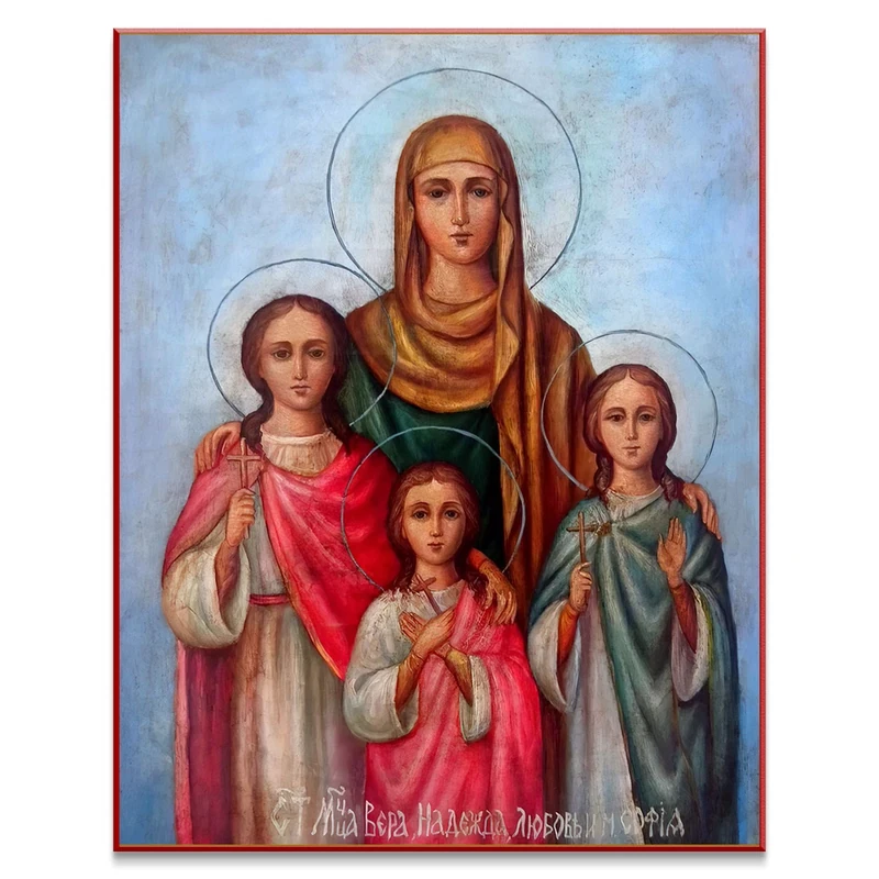 Saint Sophia and her daughters Faith, Hope and Love